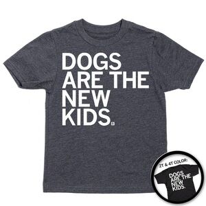 NWT Dogs are the New Kids T-Shirt Small Grey - Unisex (measurements in photos)